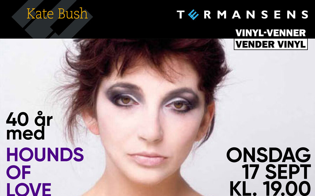 VVVV: Kate Bush – Hounds of Love